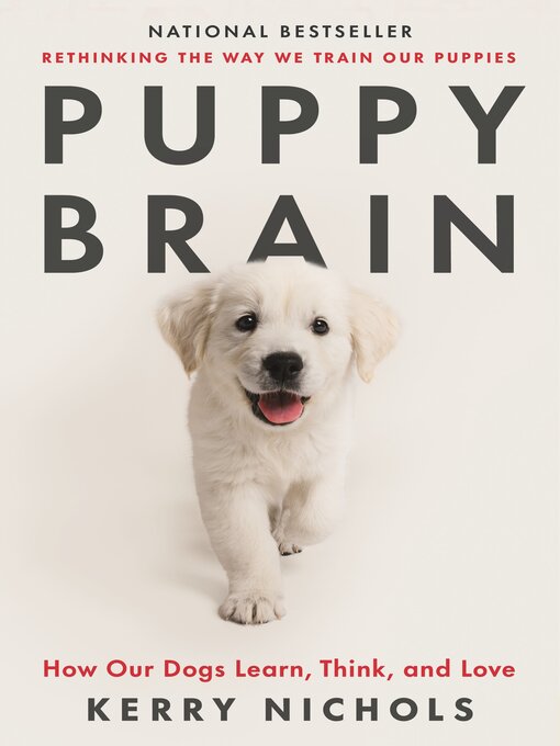 Title details for Puppy Brain by Kerry Nichols - Wait list